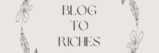 Blogs to Riches Mom